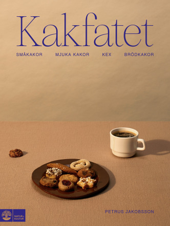 Kakfatet : småkakor, mjuka kakor, kex & brödkakor (inbunden)