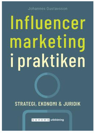 Influencer marketing i praktiken (häftad)