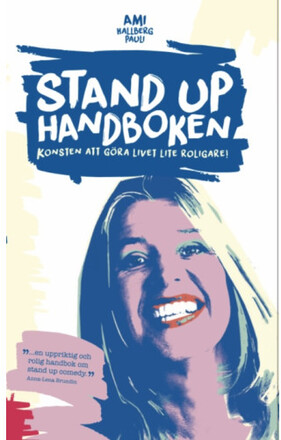 Stand up-handboken : Konsten att göra livet lite roligare (bok, storpocket)