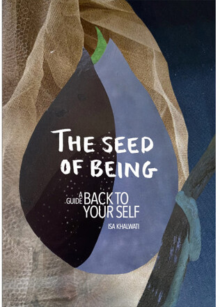 The seed of being (inbunden, eng)