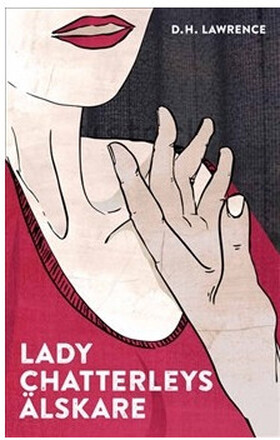 Lady Chatterleys älskare (lättläst) (inbunden)