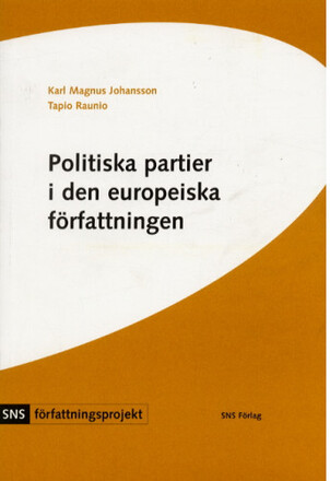Politiska partier i den europeiska författningen (inbunden)