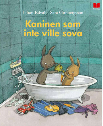 Kaninen som inte ville sova (inbunden)