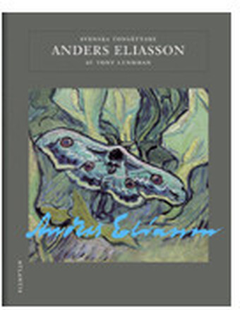 Svenska tonsättare. Anders Eliasson (bok, flexband)
