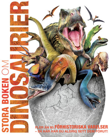 Stora boken om dinosaurier (inbunden)