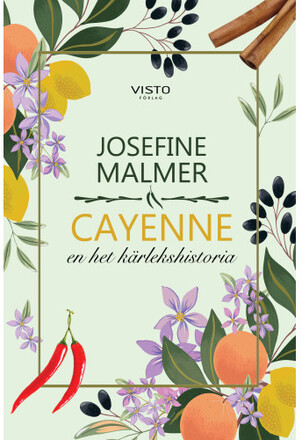Cayenne : en het kärlekshistoria (bok, danskt band)