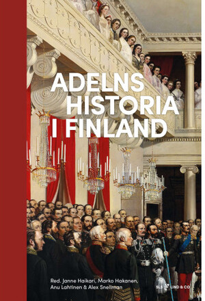 Adelns historia i Finland (bok, halvklotband)