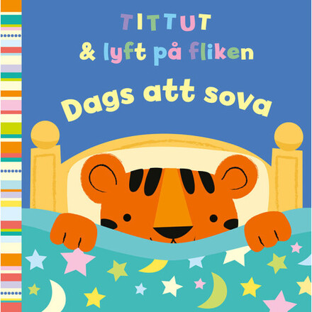 Tittut & lyft på fliken : dags att sova (bok, board book)