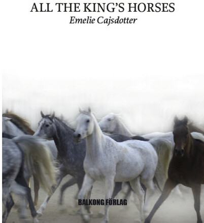 All the King´s Horses (häftad, eng)