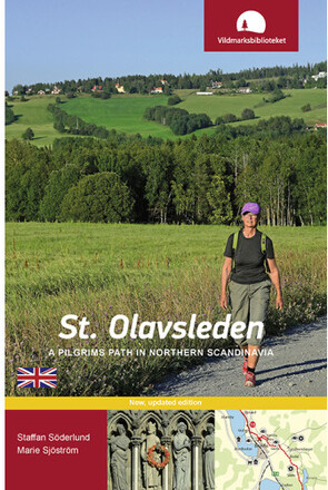 St. Olavsleden : a pilgrims path in northern Scandinavia (bok, flexband, eng)