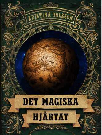 Det magiska hjärtat (inbunden)