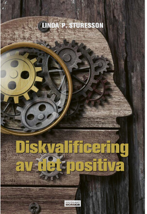 Diskvalificering av det positiva (bok, danskt band)