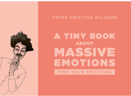 A tiny book about massive emotions (pink) (häftad, eng)