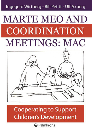 Marte meo and coordination meetings : MAC (häftad, eng)