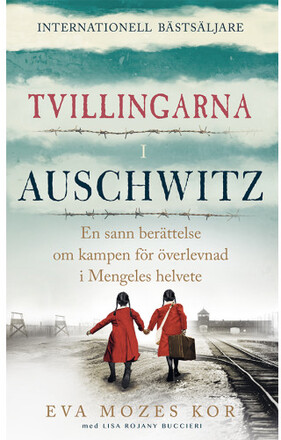 Tvillingarna i Auschwitz : den inspirerande och sanna historien om en liten flicka som överlever fasorna i doktor Mengeles helvete (pocket)