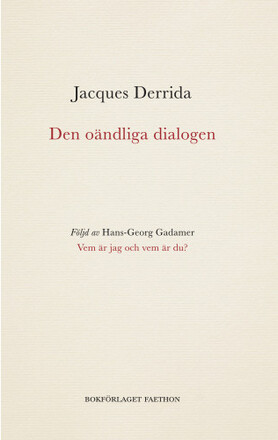 Den oändliga dialogen (bok, danskt band)