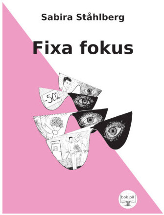 Fixa fokus (häftad)