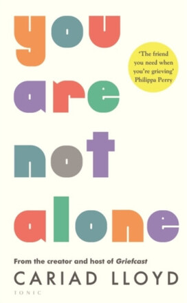 You Are Not Alone (häftad, eng)
