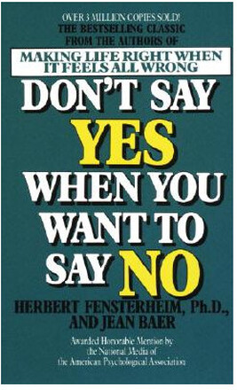 Don't Say Yes When You Want to Say No (pocket, eng)