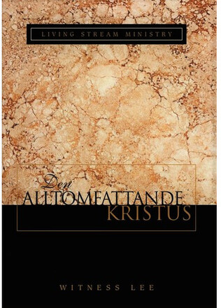 Den alltomfattande Kristus (häftad)