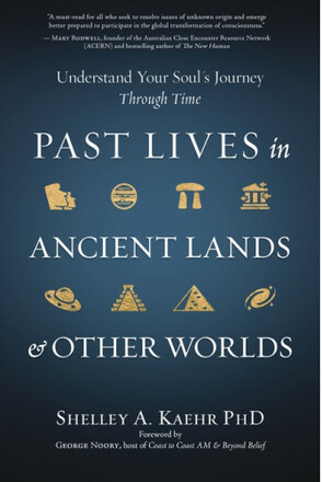 Past Lives in Ancient Lands & Other Worlds (häftad, eng)