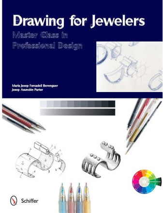 Drawing for jewelers - master class in professional design (inbunden, eng)