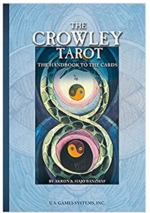 The Crowley Tarot: The Handbook to the Cards (häftad, eng)