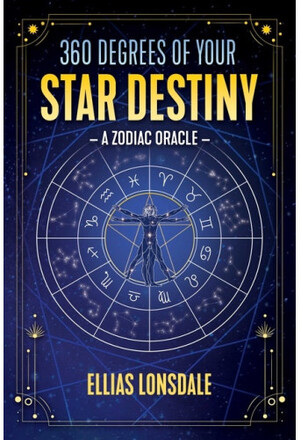 360 Degrees Of Your Star Destiny : A Zodiac Oracle (häftad, eng)