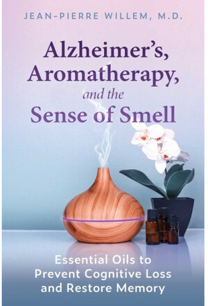 Alzheimer's, Aromatherapy, And The Sense Of Smell (häftad, eng)