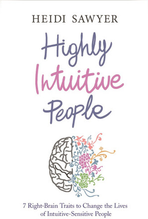 Highly intuitive people - 7 right-brain traits to change the lives of intui (häftad, eng)