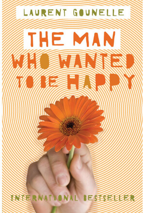 The Man Who Wanted to Be Happy (häftad, eng)