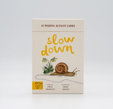 Slow Down