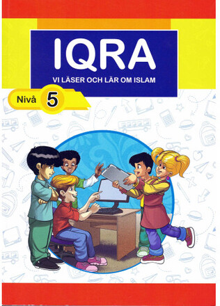 Iqra : vi läser och lär om islam. Nivå 5 (bok, kartonnage)
