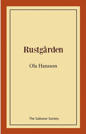 Rustgården (häftad)