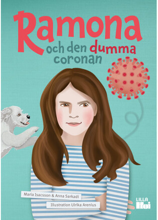 Ramona och den dumma coronan (bok, kartonnage)