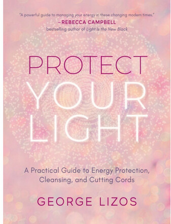 Protect Your Light (häftad, eng)