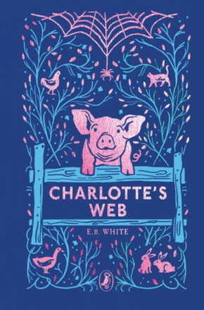 Charlotte's Web - 70th Anniversary Edition (inbunden, eng)