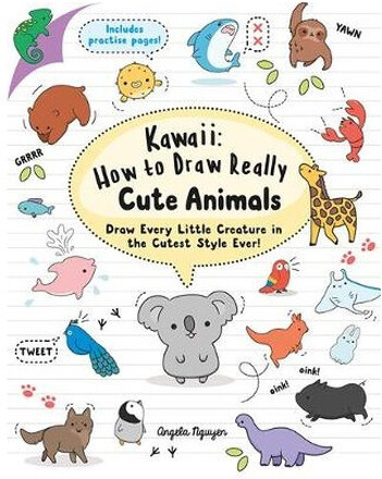 Kawaii: How to Draw Really Cute Animals (pocket, eng)