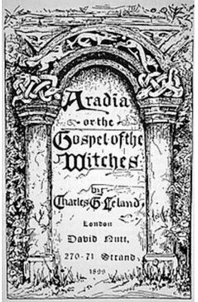 Aradia: Or The Gospel Of The Witches (häftad, eng)