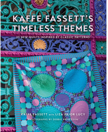 Kaffe Fassett's Timeless Themes (inbunden, eng)