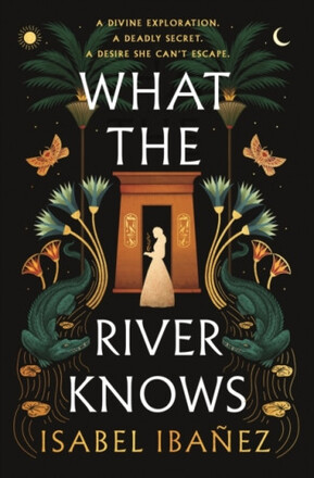 What the River Knows (häftad, eng)