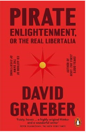 Pirate Enlightenment, or the Real Libertalia (pocket, eng)