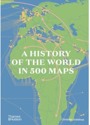 A History of the World in 500 Maps (inbunden, eng)
