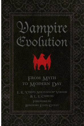 Vampire evolution - from myth to modern day (inbunden, eng)