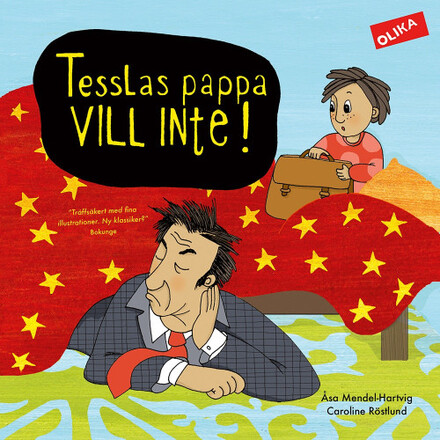 Tesslas pappa vill inte! (inbunden)