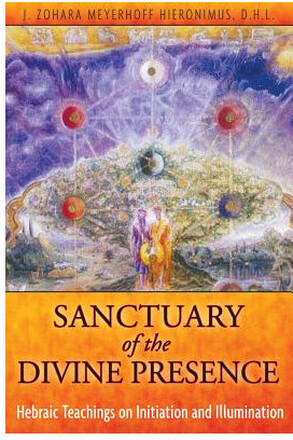 Sanctuary Of The Divine Presence: Hebraic Teachings On Initiation & Illumination (häftad, eng)
