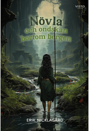 Növla och ondskan bortom bergen (inbunden)