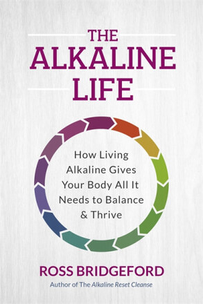 The Alkaline Life (häftad, eng)