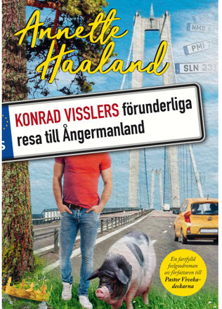Konrad Visslers förunderliga resa till Ångermanland (inbunden)
