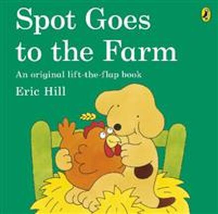 Spot Goes to the Farm